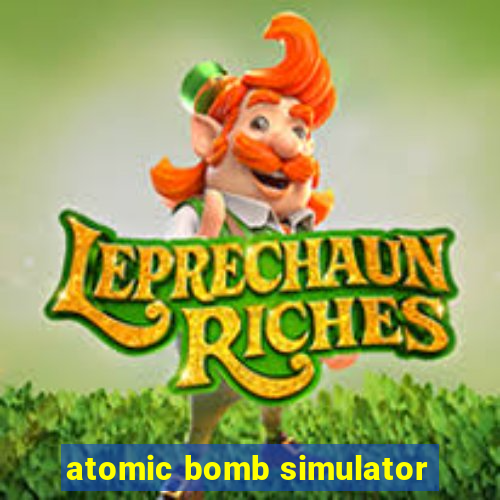 atomic bomb simulator